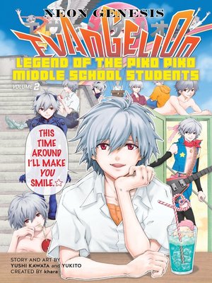 cover image of Neon Genesis Evangelion: The Legend of Piko Piko Middle School Students, Volume 2